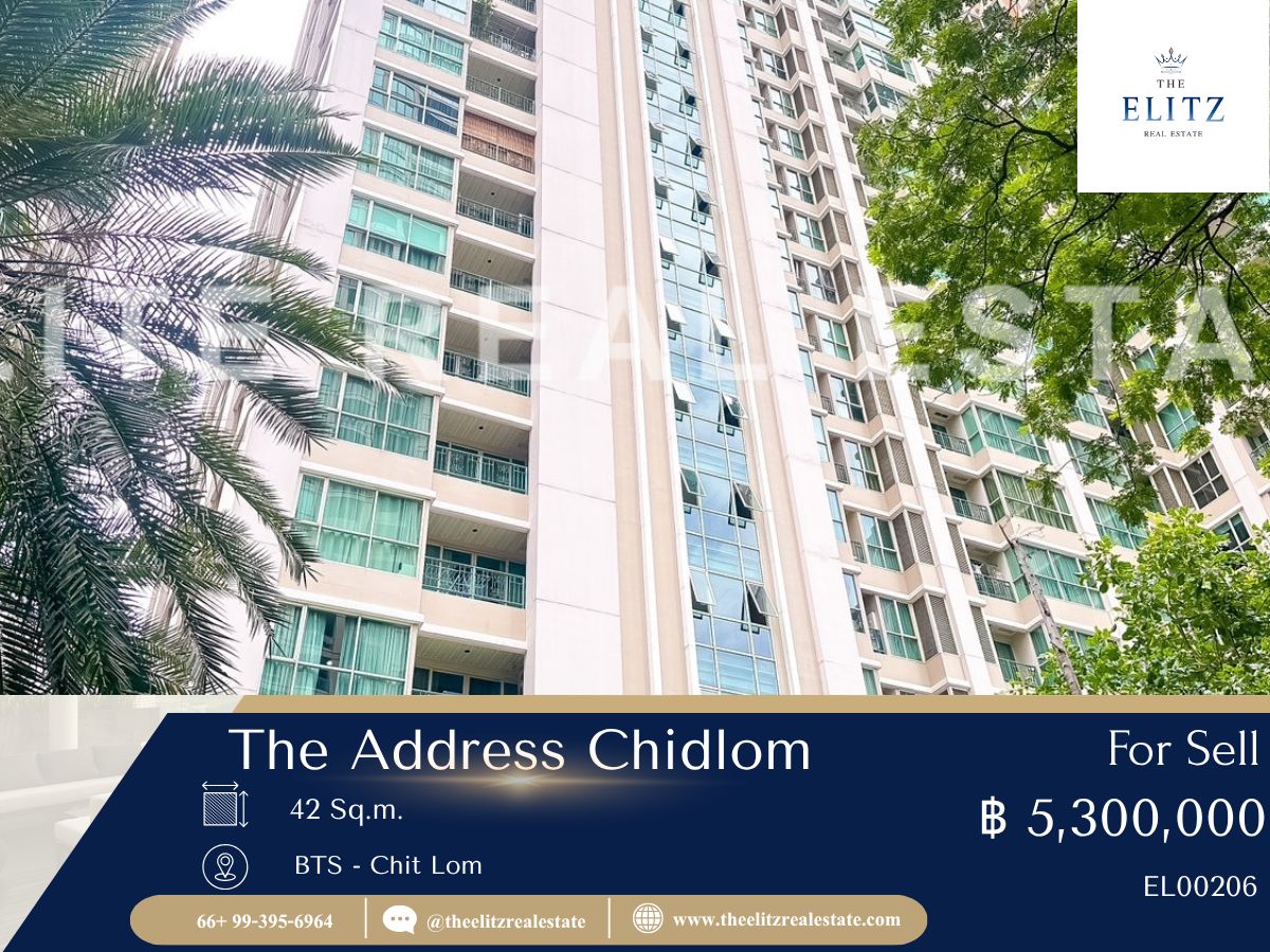 ขายคอนโดวิทยุ ชิดลม หลังสวน : ✨ ซื้อเลยตอนนี้ The Address Chidlom คอนโด High Rise ต่ำกว่าราคาประเมิน สุดๆ 💯 ผ่อนคลายไปกับพื้นที่สีเขียวรอบอาคาร ✔