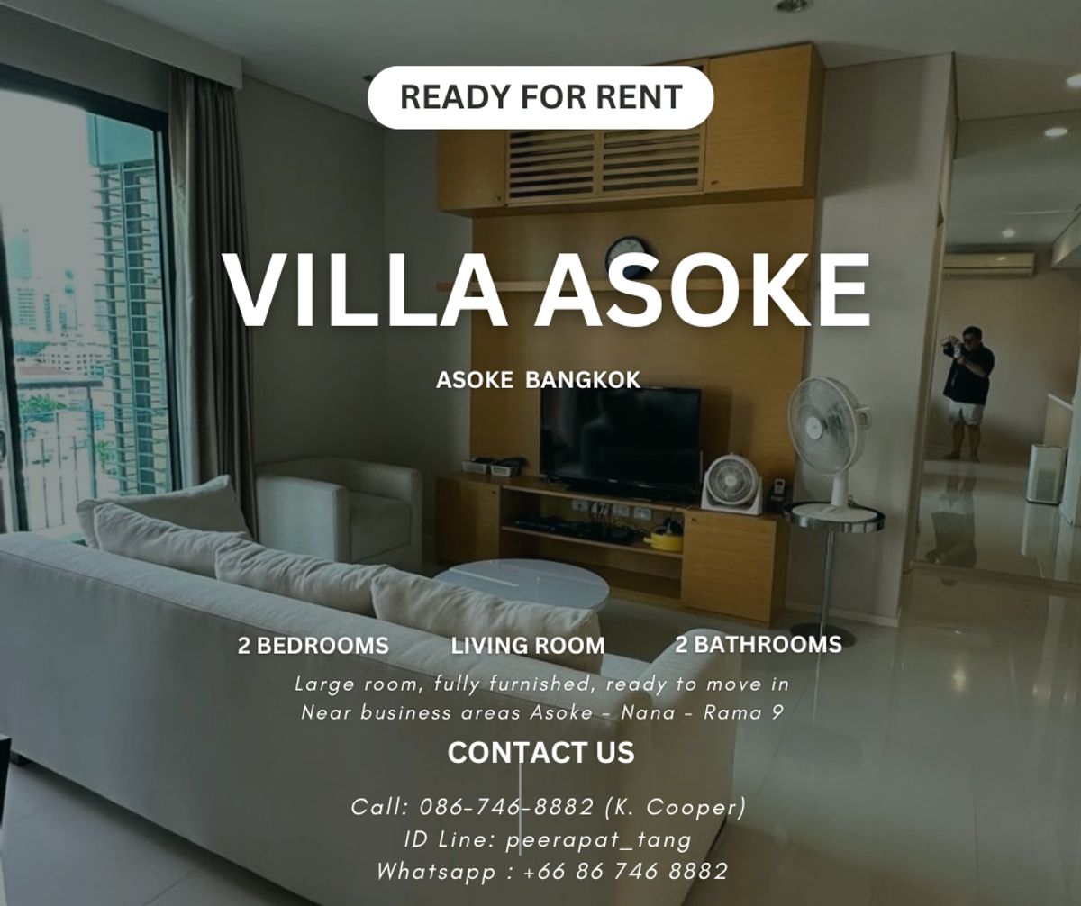 ให้เช่าคอนโดพระราม 9 เพชรบุรีตัดใหม่ RCA : 🏙 Villa Asoke – คอนโดหรู ใจกลางอโศก!  📍 2 ห้องนอน | 2 ห้องน้ำ | ขนาด 80 ตร.ม. 💸 ให้เช่าเพียง 43,000 บาท/เดือน (ต่อรองได้!)   Call: 086-746-8882 (K. Cooper) 