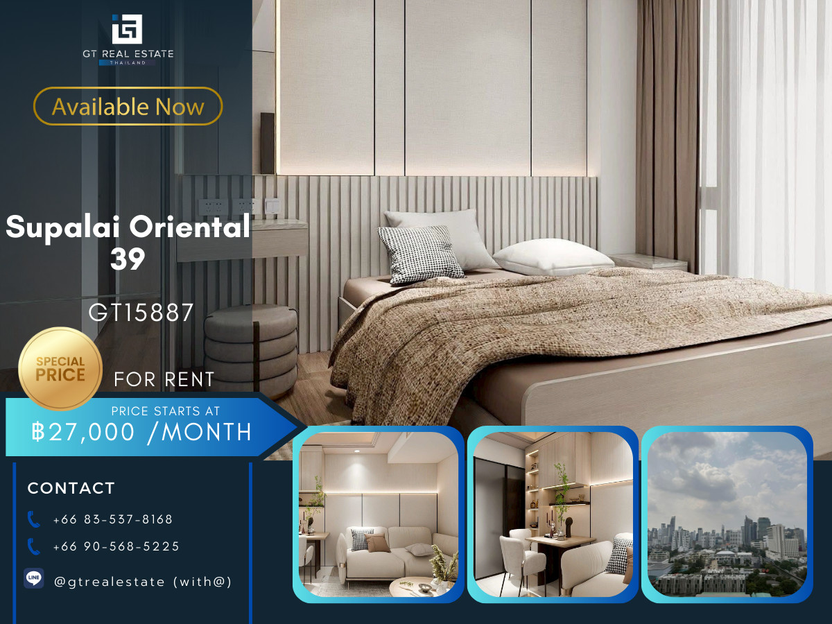 ให้เช่าคอนโดสุขุมวิท อโศก ทองหล่อ : ✨ GT15887 |  คอนโด Supalai oriental sukhumvit 39 ห้องสวย เฟอร์นิเจอร์ครบ พร้อมเช่าอยู่