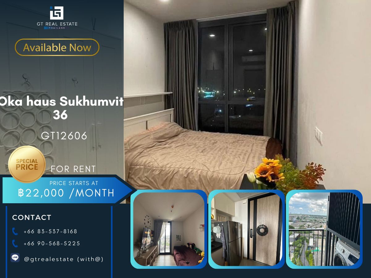 ให้เช่าคอนโดสุขุมวิท อโศก ทองหล่อ : คอนโด Oka haus Sukhumvit 36 ห้องสวย เฟอร์นิเจอร์ครบ พร้อมเช่าอยู่