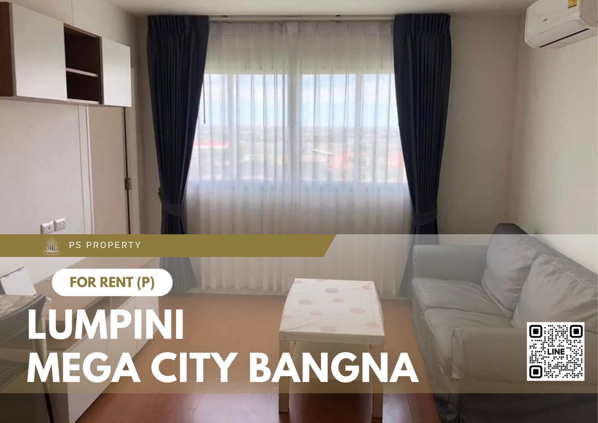 ให้เช่าคอนโดบางนา แบริ่ง ลาซาล : ให้เช่า 🔥 Lumpini Mega city Bangna 🔥 2 ห้องนอน เฟอร์นิเจอร์ และ เครื่องใช้ไฟฟ้าครบ ใกล้ BTS บางนา