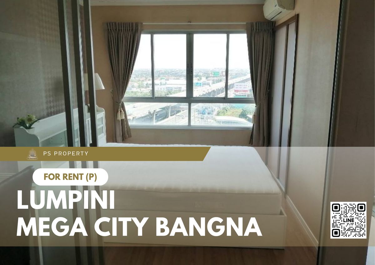 ให้เช่าคอนโดบางนา แบริ่ง ลาซาล : ให้เช่า ✨ Lumpini Mega city Bangna ✨ ใกล้ BTS บางนา เฟอร์นิเจอร์ และ เครื่องใช้ไฟฟ้าครบ 