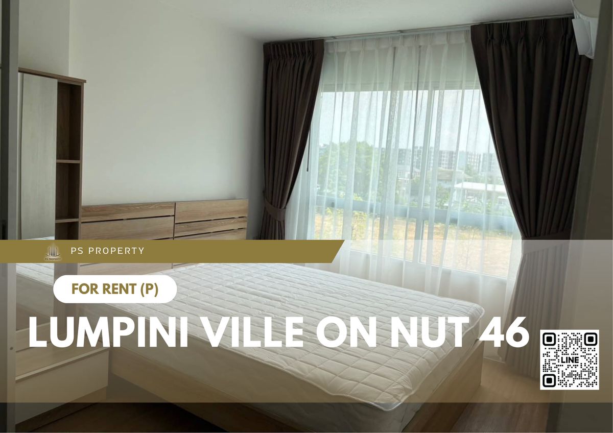 ให้เช่าคอนโดอ่อนนุช อุดมสุข : ให้เช่า ✨ Lumpini Ville On Nut 46 ✨ ใกล้ BTS อ่อนนุช เฟอร์นิเจอร์ และ เครื่องใช้ไฟฟ้าครบ 