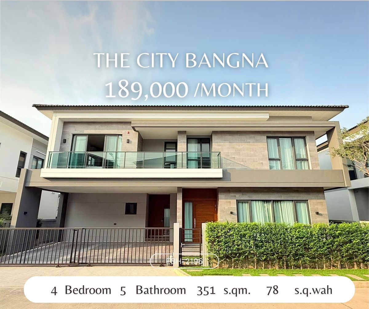 For RentHouseBangna, Bearing, Lasalle : 🔥FOR RENT !! Ready to Move -in 4B5B 189K - The City Bangna