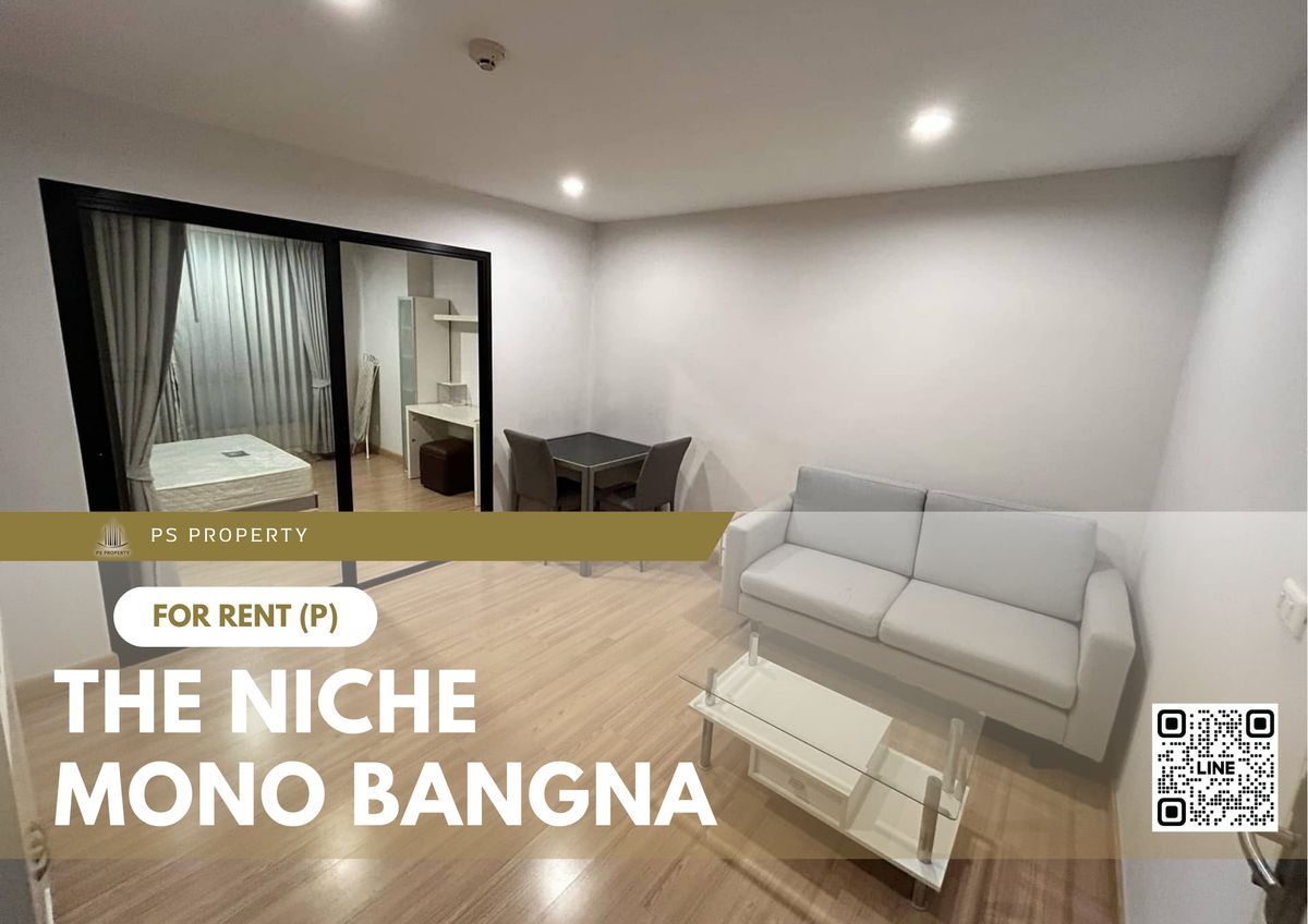 For RentCondoBangna, Bearing, Lasalle : For rent 📍 The Niche Mono Bangna 📍 Fully furnished and equipped with electrical appliances, near BTS Bangna