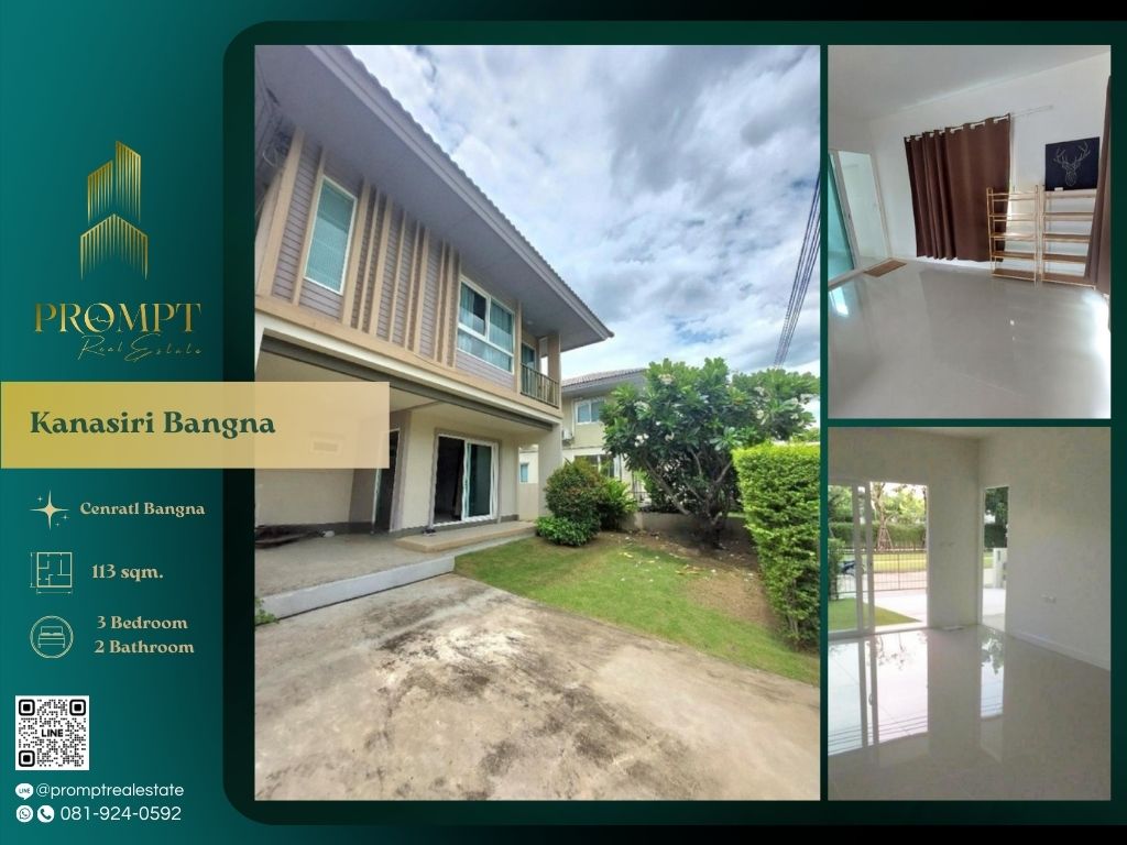 ให้เช่าบ้านบางนา แบริ่ง ลาซาล : KL04918 - Kanasiri Bangna :  คณาสิริ บางนา