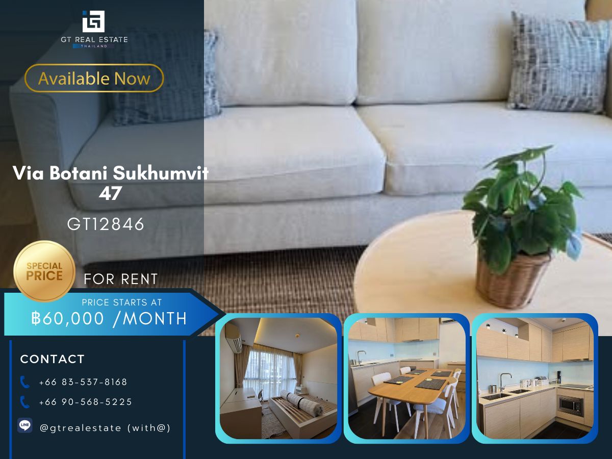 For RentCondoSukhumvit, Asoke, Thonglor : Low-Rise Via Botani Sukhumvit 47 condo, convenient transportation, near the BTS train, has a full furniture shuttle. Ready to stay immediately 
 
