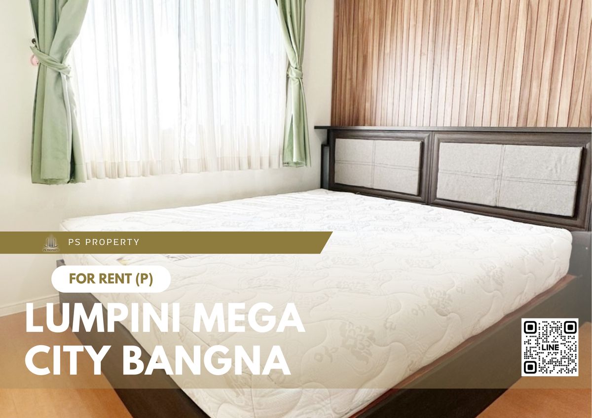 ให้เช่าคอนโดบางนา แบริ่ง ลาซาล : ให้เช่า 📍 Lumpini Mega city Bangna 📍 เฟอร์นิเจอร์ และ เครื่องใช้ไฟฟ้าครบ ใกล้ BTS บางนา