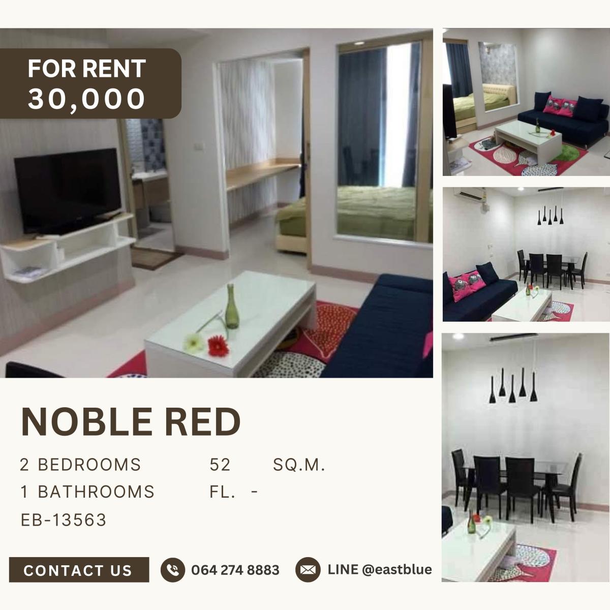 For RentCondoAri,Anusaowaree : Noble ReD, 2  bed,  30000  per month