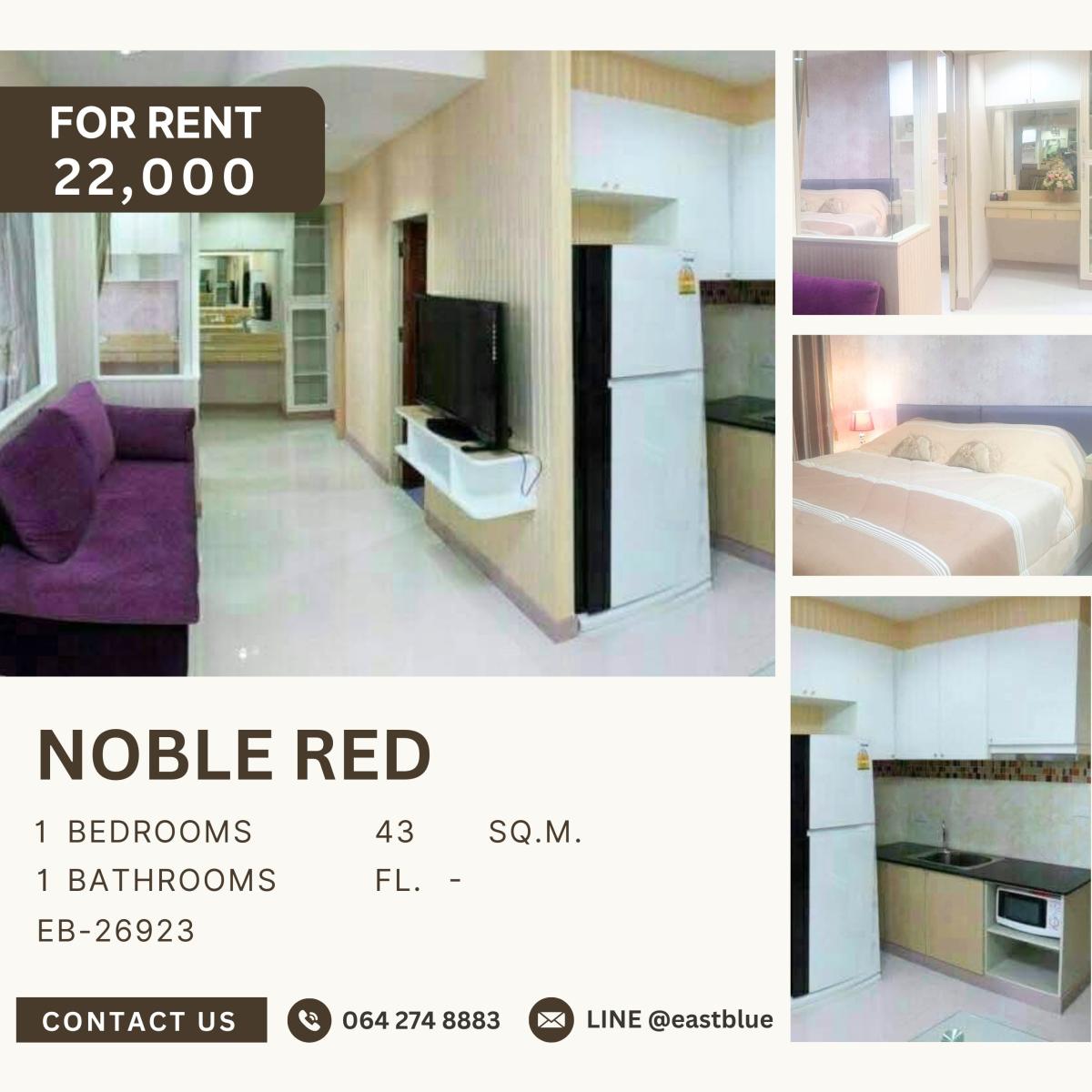 For RentCondoAri,Anusaowaree : Noble ReD, 1  bed,  22000  per month