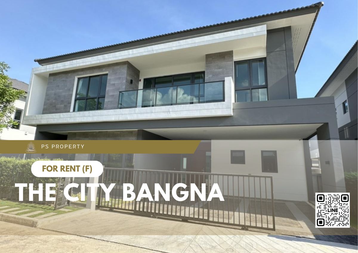 ให้เช่าบ้านบางนา แบริ่ง ลาซาล : บ้านเดี่ยวให้เช่า 📍 The City Bangna 📍 4 ห้องนอน 5 ห้องน้ำ  เฟอร์นิเจอร์ และ เครื่องใช้ไฟฟ้าครบ(F) 