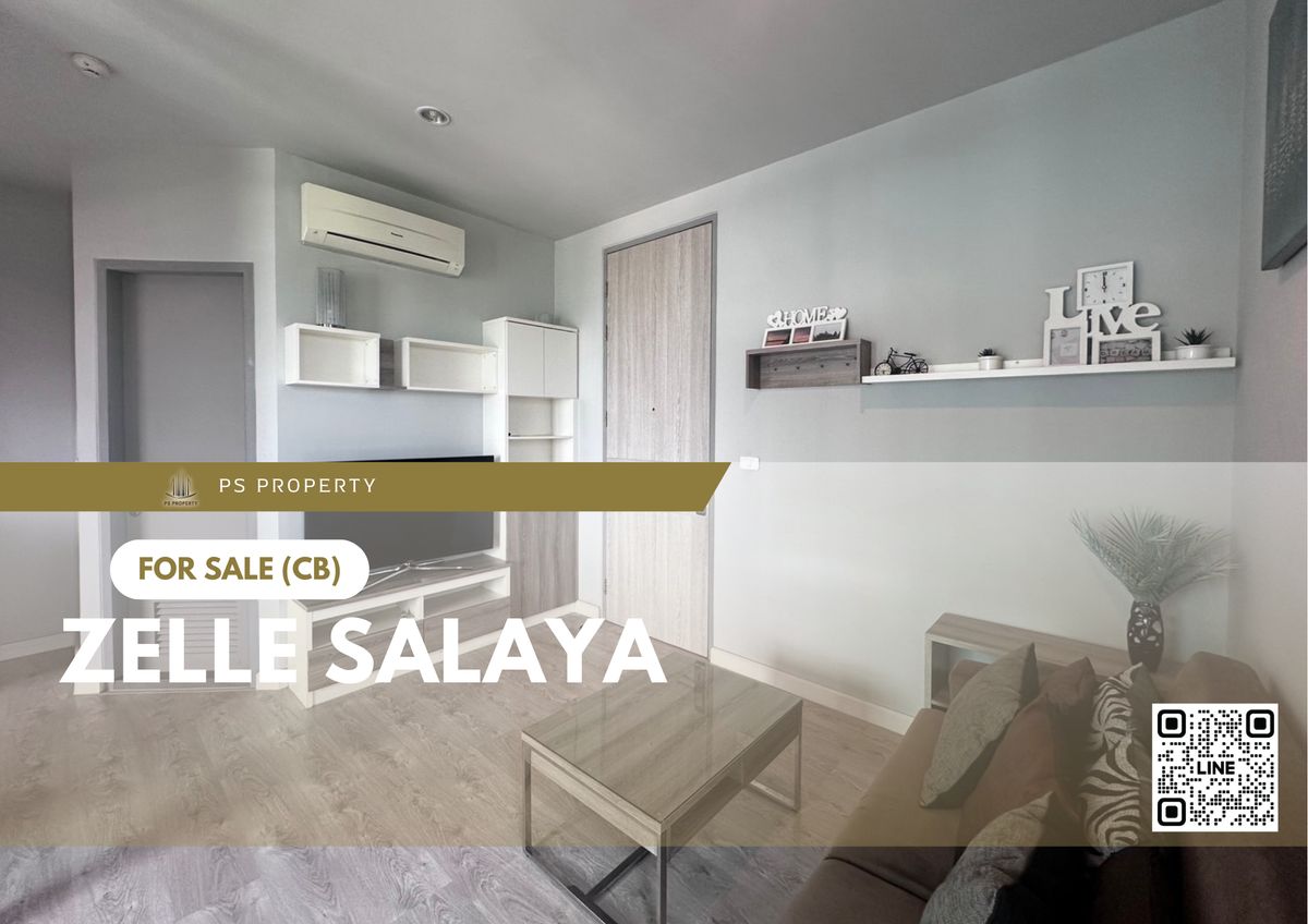 ขายคอนโดพุทธมณฑล ศาลายา : ขายด่วน 🔥 Zelle Salaya 🔥 ใกล้เซ็นทรัลศาลายา เฟอร์นิเจอร์ และ เครื่องใช้ไฟฟ้าครบ 