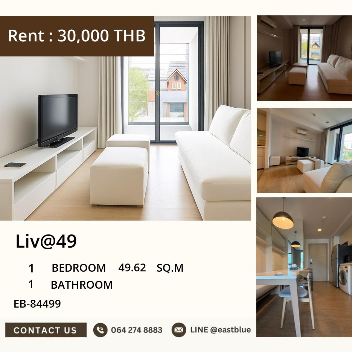 For SaleCondoSukhumvit, Asoke, Thonglor : 24/03/2026, For sale or rent: Liv@49 condominium in the heart of Thonglor, 1 bedroom, 49.62 sqm.
Close to Thonglor BTS station with complete facilities starting from 6.4 million! 0642748883