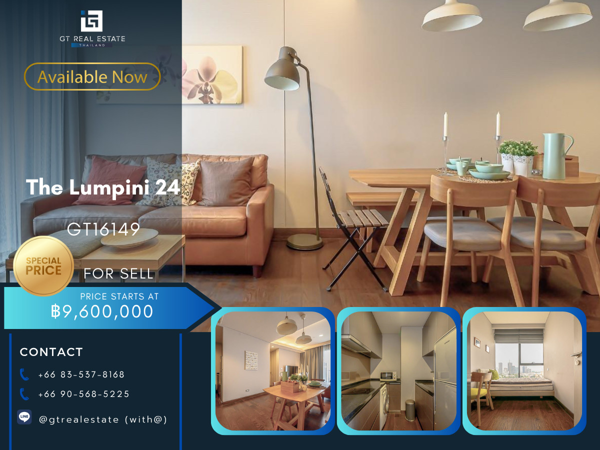 ขายคอนโดสุขุมวิท อโศก ทองหล่อ : ✨ GT16149 |  คอนโด The Lumpini 24 เดินทางสะดวก ใกล้รถไฟฟ้าบีทีเอส มีรถรับส่ง เฟอร์นิเจอร์ครบ พร้อมขายทันที