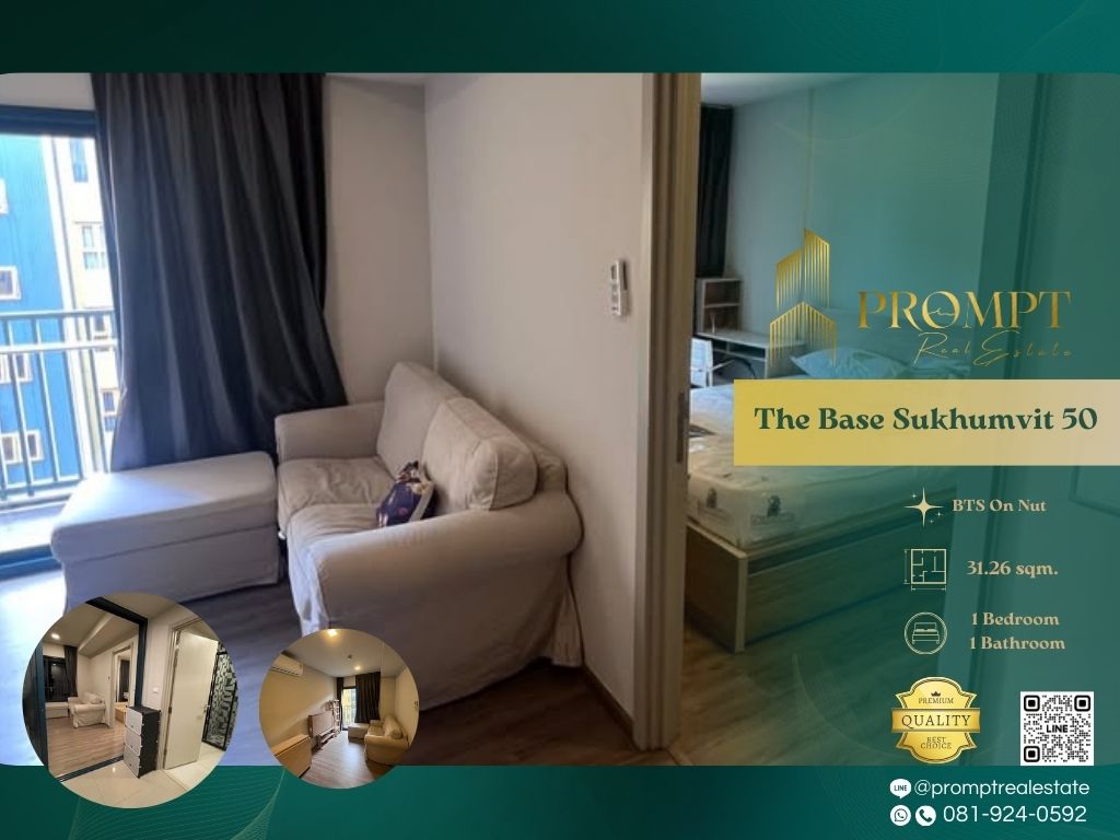 For RentCondoOnnut, Udomsuk : ST13297 - The Base Sukhumvit 50 :  เดอะ เบส สุขุมวิท 50 - BTS On Nut / Sukumvit Hospital / Theptarin Hospital