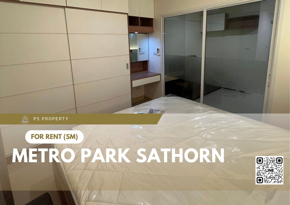 ให้เช่าคอนโดท่าพระ ตลาดพลู วุฒากาศ : ให้เช่า 🔥 Metro Park Sathorn 🔥 เฟอร์นิเจอร์ และ เครื่องใช้ไฟฟ้าครบ ใกล้ MRT เพชรเกษม 48