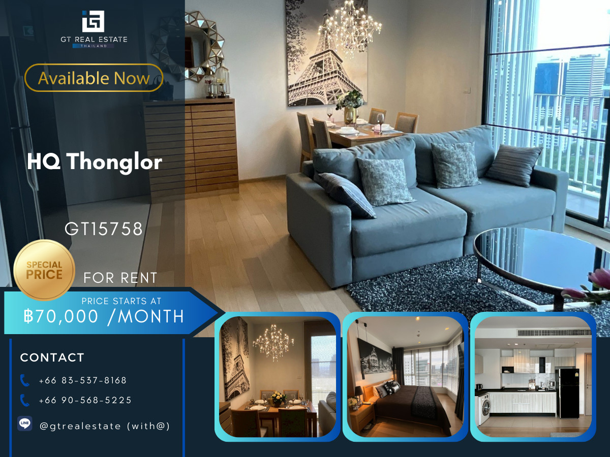 ให้เช่าคอนโดสุขุมวิท อโศก ทองหล่อ : 🌟 GT15758 | HQ Thonglo by Sansiri For Rent
