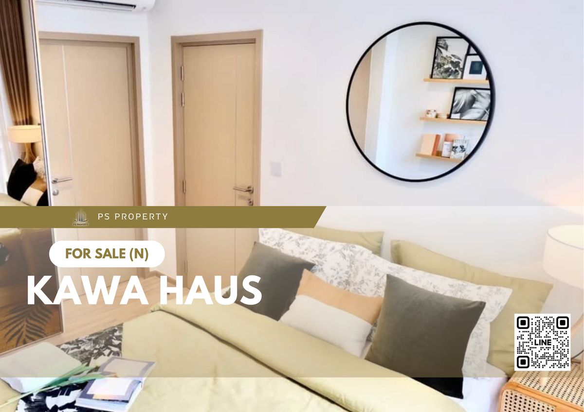 ขายคอนโดอ่อนนุช อุดมสุข : ขายด่วน ✨ KAWA HAUS ✨ เฟอร์นิเจอร์ และ เครื่องใช้ไฟฟ้าครบ ใกล้ BTS พระโขนง