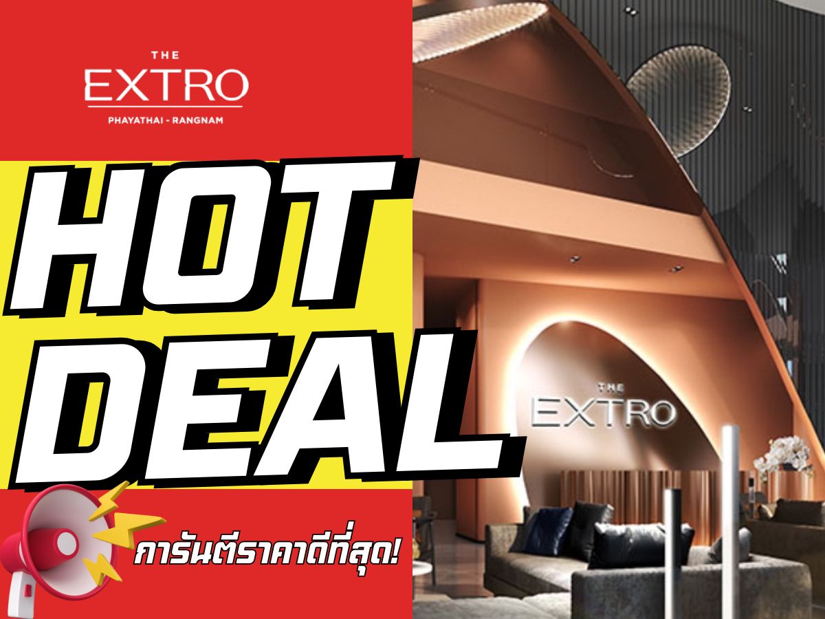ขายคอนโดราชเทวี พญาไท : 🔥𝗧𝗛𝗘 𝗘𝗫𝗧𝗥𝗢 𝗣𝗛𝗔𝗬𝗔𝗧𝗛𝗔𝗜 𝗥𝗔𝗡𝗚𝗡𝗔𝗠 🔥 𝟏นอน 𝟑𝟓 ตรม.พร้อมรับโปรโมชั่นสุด 𝐄𝐱𝐜𝐥𝐮𝐬𝐢𝐯𝐞 ล็อกให้ทุกดีล📱𝟎𝟗𝟐-𝟖𝟎𝟖𝟖𝟖𝟗𝟗