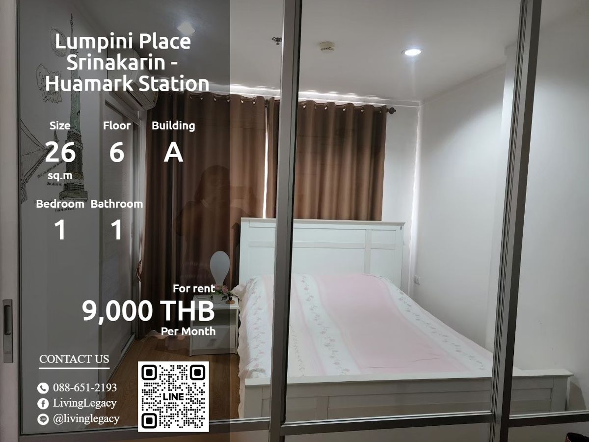ให้เช่าคอนโดอ่อนนุช อุดมสุข : LUZ8MR83 ให้เช่าคอนโด Lumpini Place Srinakarin - Huamark Station 26 ตร.ม. ชั้น 6 ตึก A line id : @livinglegacy