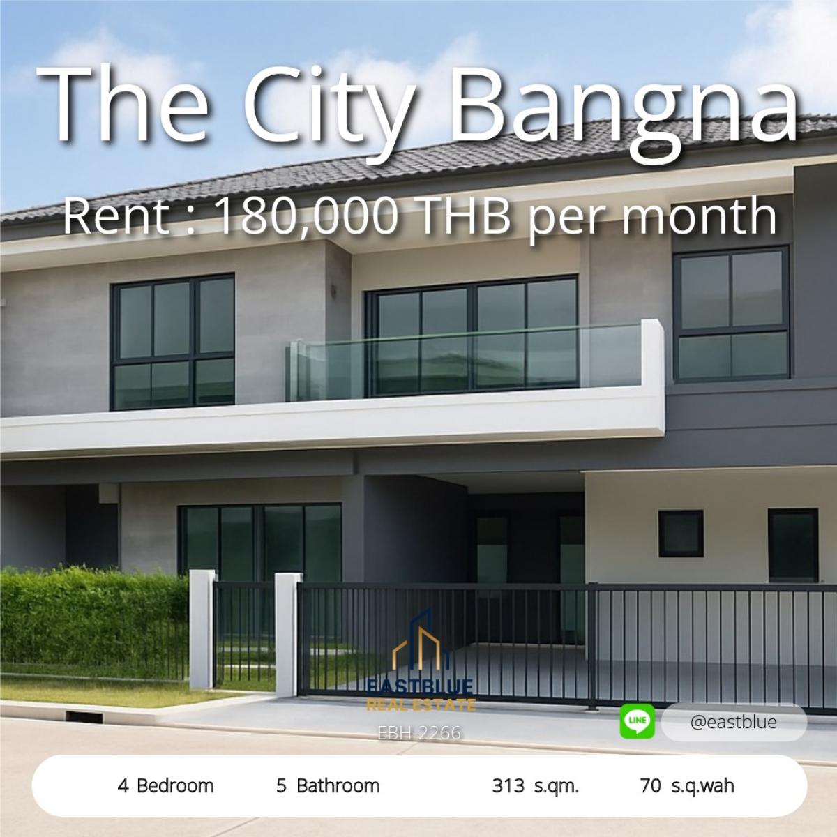 ให้เช่าบ้านบางนา แบริ่ง ลาซาล : The City Bangna คอนโดหรู 4 ห้องนอน ใกล้บางนา ราคาดี 
The City Bangna Luxurious Condo, 4 Bedrooms, Close to Bangna, Best Price 
180,000 THB/Month | Contact for Sale Price 
EBH-2266: 313 sqm, 70 sq.wah, Your Dream Home Awaits
4 Bed 5 Bath, Unbeatable Locati