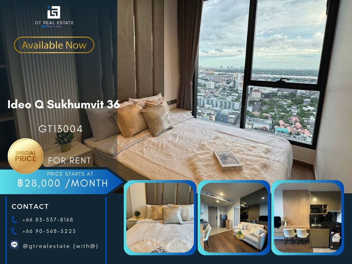 ให้เช่าคอนโดสุขุมวิท อโศก ทองหล่อ : คอนโด  Ideo Q Sukhumvit 36 เดินทางสะดวก ใกล้รถไฟฟ้าบีทีเอส มีรถรับส่ง เฟอร์นิเจอร์ครบ พร้อมอยู่ทันที