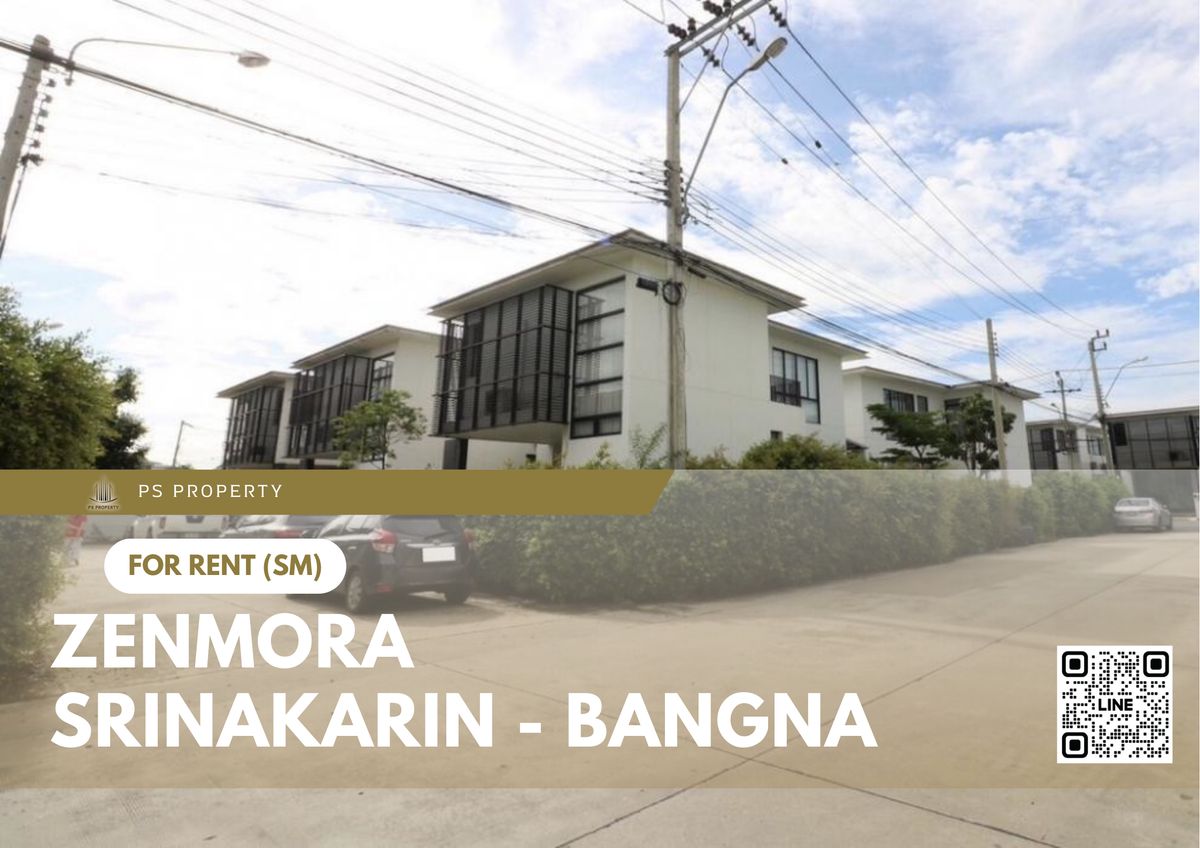 For RentHousePattanakan, Srinakarin : Single house for rent 🔥 Zenmora Srinakarin - Bangna 🔥 3 bedrooms, 3 bathrooms, fully furnished and equipped with appliances