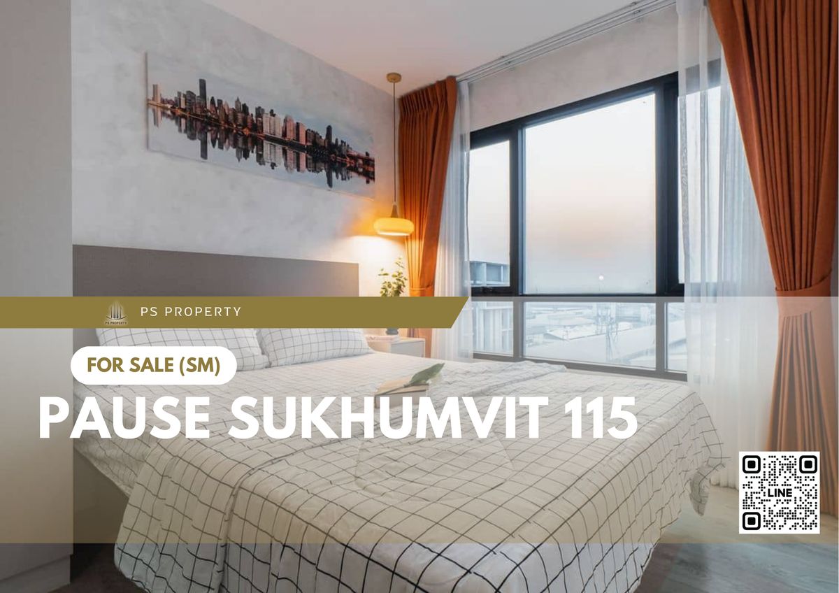 For SaleCondoSamut Prakan,Samrong : Urgent sale ✨ Pause Sukhumvit 115 ✨ Good view, beautiful room, convenient travel, near BTS Pu Chao