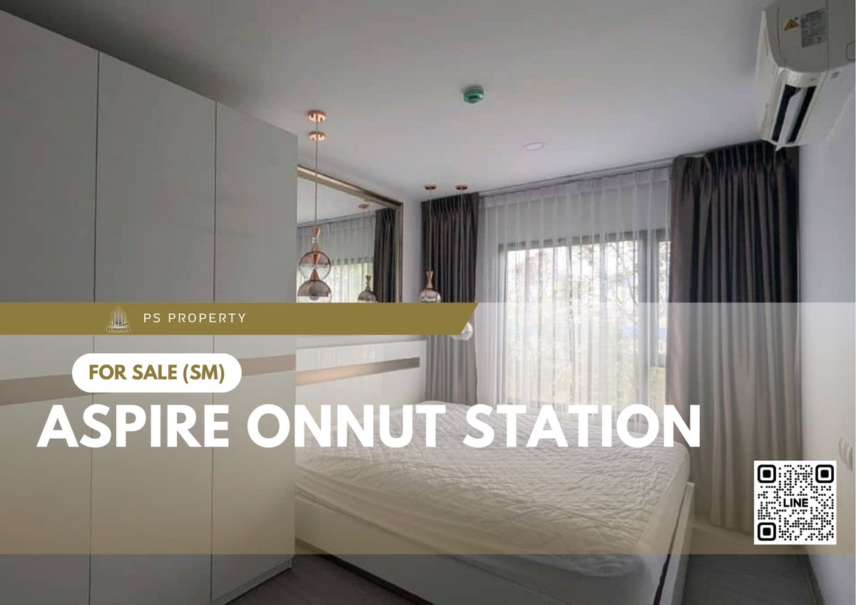 ขายคอนโดอ่อนนุช อุดมสุข : ขายด่วน ✨ Aspire Onnut Station ✨ เฟอร์นิเจอร์ และ เครื่องใช้ไฟฟ้าครบ ใกล้ BTS อ่อนนุช