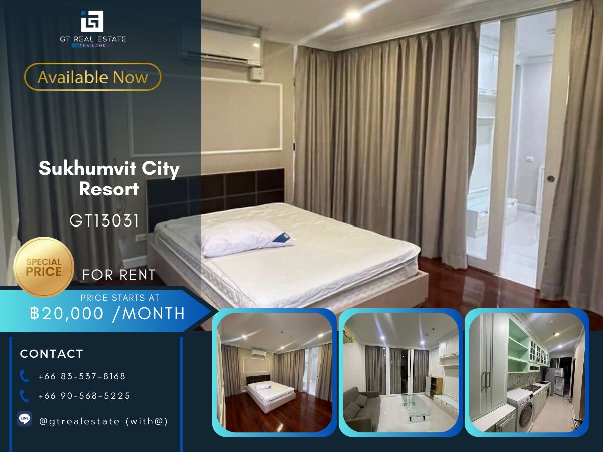ให้เช่าคอนโดนานา : คอนโด Sukhumvit City Resort เดินทางสะดวก ใกล้รถไฟฟ้าบีทีเอส มีรถรับส่ง เฟอร์นิเจอร์ครบ พร้อมอยู่ทันที