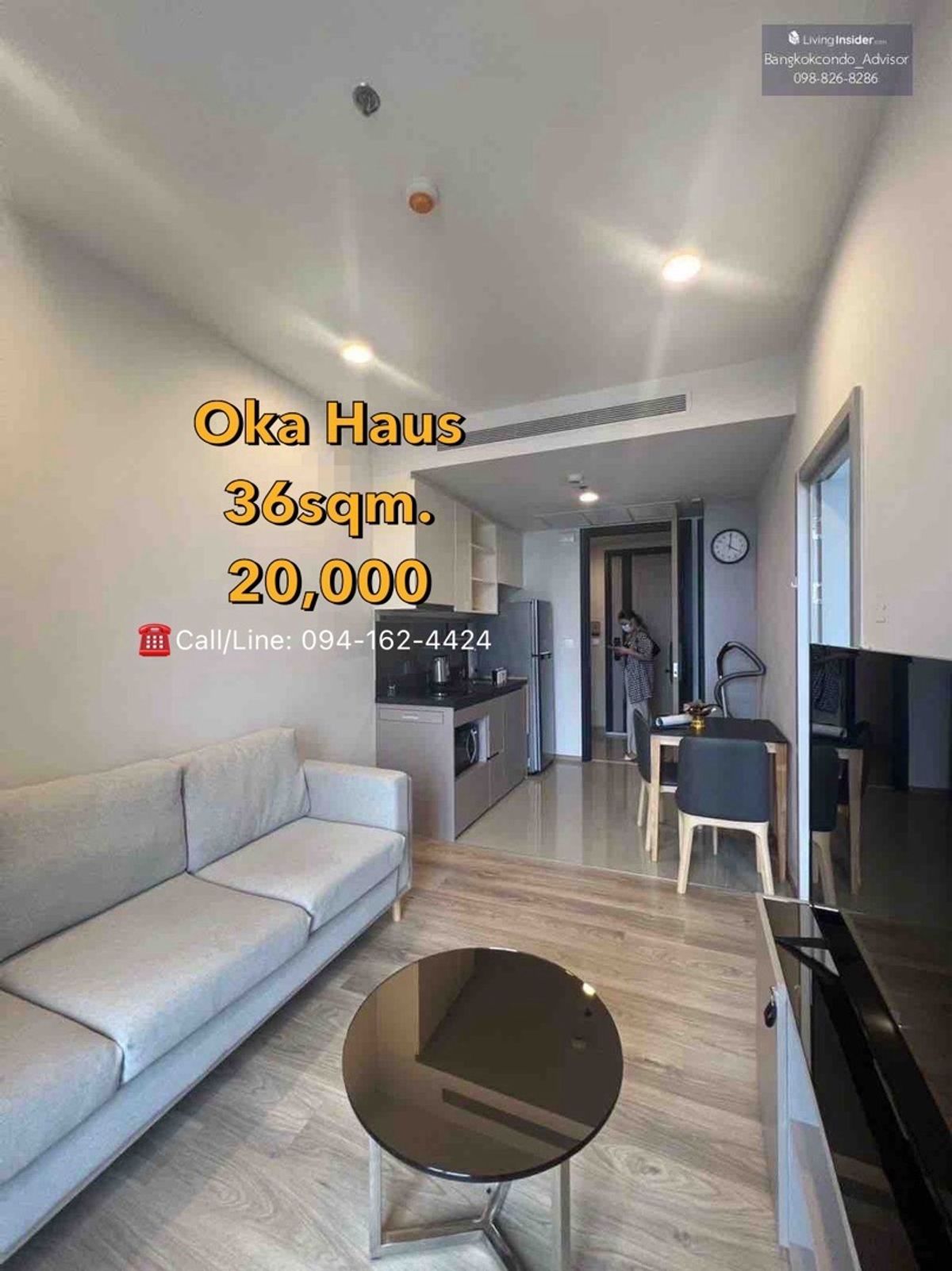 ให้เช่าคอนโดสุขุมวิท อโศก ทองหล่อ : Oka Haus 🔥20,000🔥,, โอกะ เฮ้าส์ สุขุมวิท 36 BIG 1 Bedroom 36sqm. 📲Tel/Line: 094-162-4424