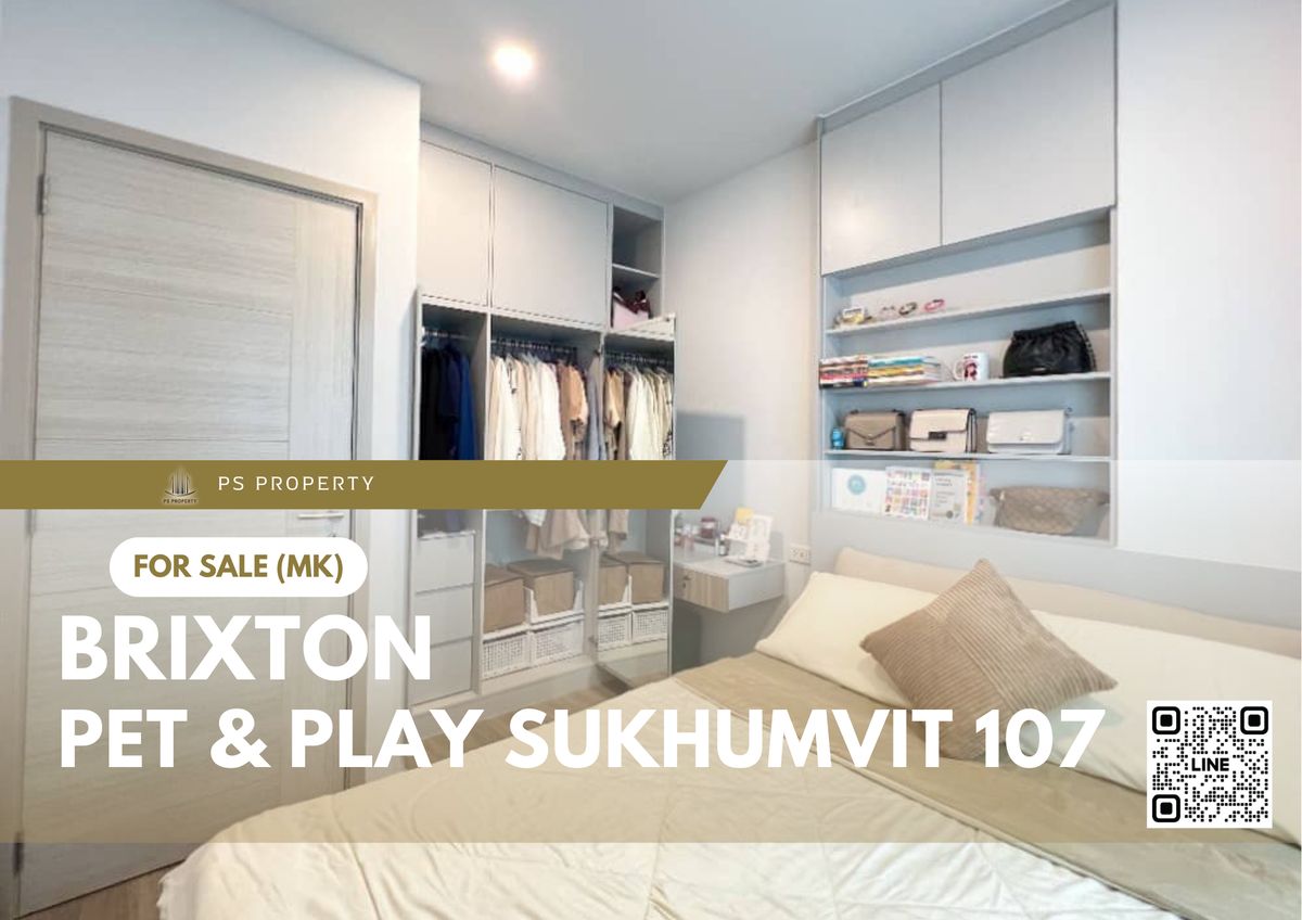 ขายคอนโดบางนา แบริ่ง ลาซาล : ขายด่วน 📍 BRIXTON Pet & Play Sukhumvit 107 📍เฟอร์นิเจอร์ และ เครื่องใช้ไฟฟ้าครบ ใกล้ BTS แบริ่ง