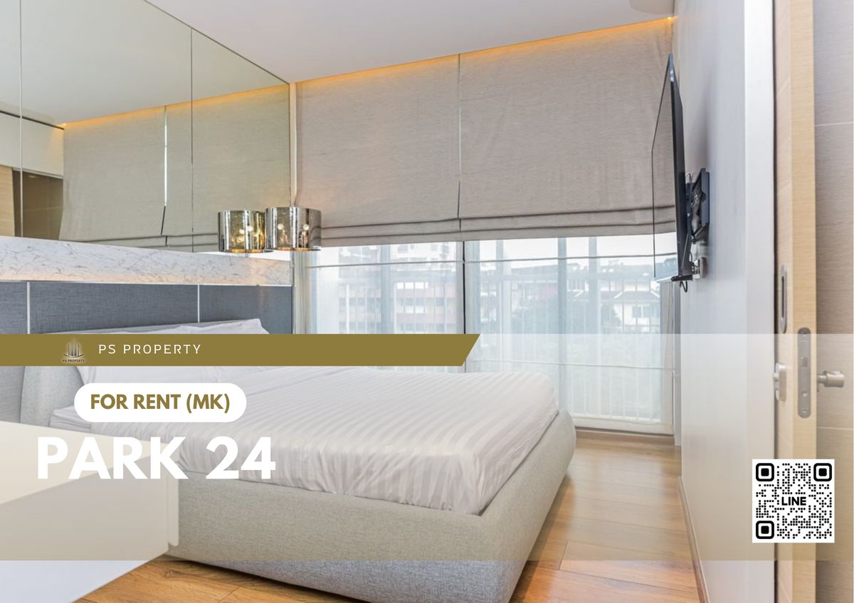 ให้เช่าคอนโดสุขุมวิท อโศก ทองหล่อ : ให้เช่า ✨ Park 24 ✨ ใกล้ BTS พร้อมพงษ์ เฟอร์นิเจอร์ และ เครื่องใช้ไฟฟ้าครบ 