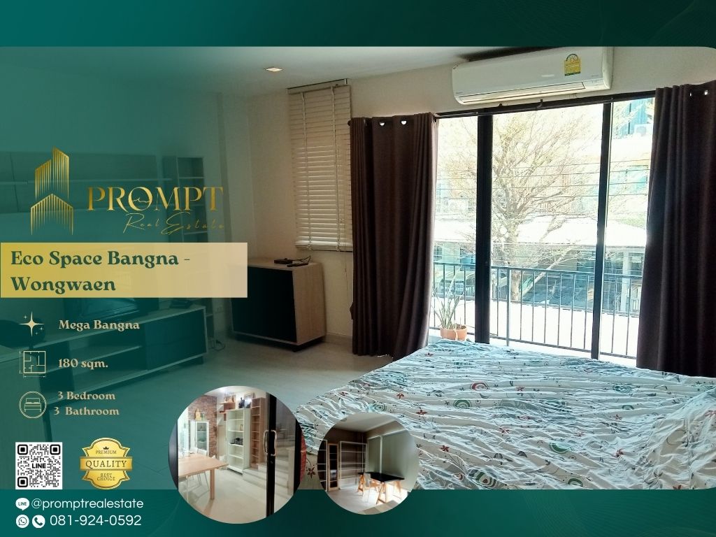 ให้เช่าทาวน์โฮมสมุทรปราการ สำโรง : EF00947 - Eco Space Bangna - Wongwaen :  อีโค สเปซ (บางนา - วงแหวนฯ) - Mega Bangna, International School (SISB / TCIS / Concordian), Suvarnabhumi Airport