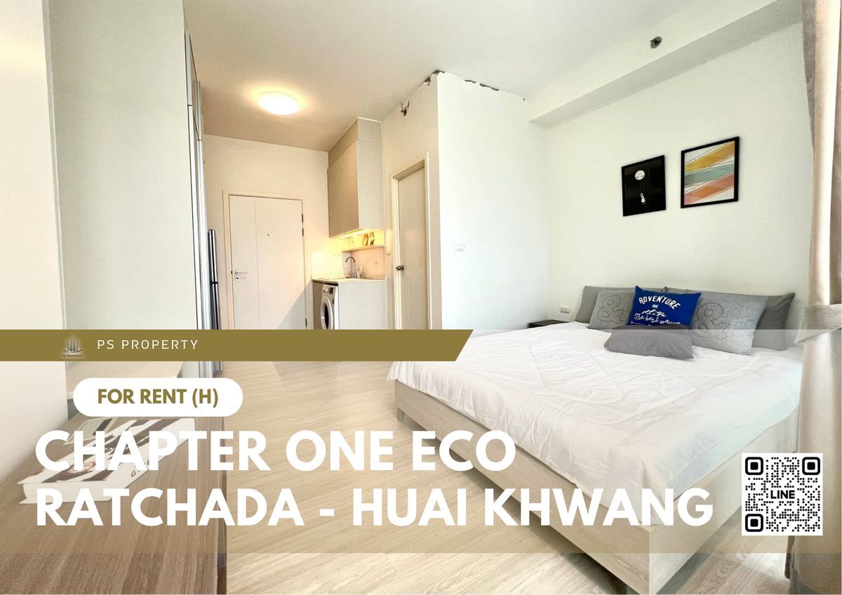 ให้เช่าคอนโดรัชดา ห้วยขวาง : ให้เช่า ✨ Chapter One Eco Ratchada - Huai Khwang ✨ เฟอร์นิเจอร์ และ เครื่องใช้ไฟฟ้าครบ ใกล้ MRT ห้วยขวาง