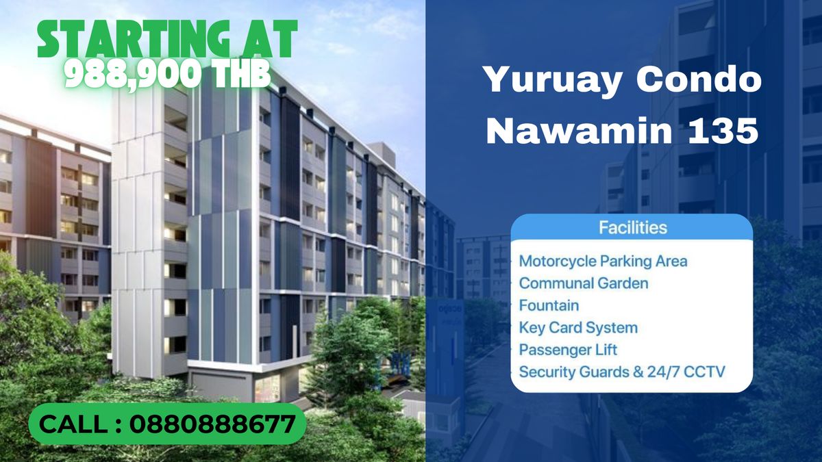 ขายคอนโดนวมินทร์ รามอินทรา : YuRuay Condo Nawamin 135 for Foreigner Quota Tower J Only