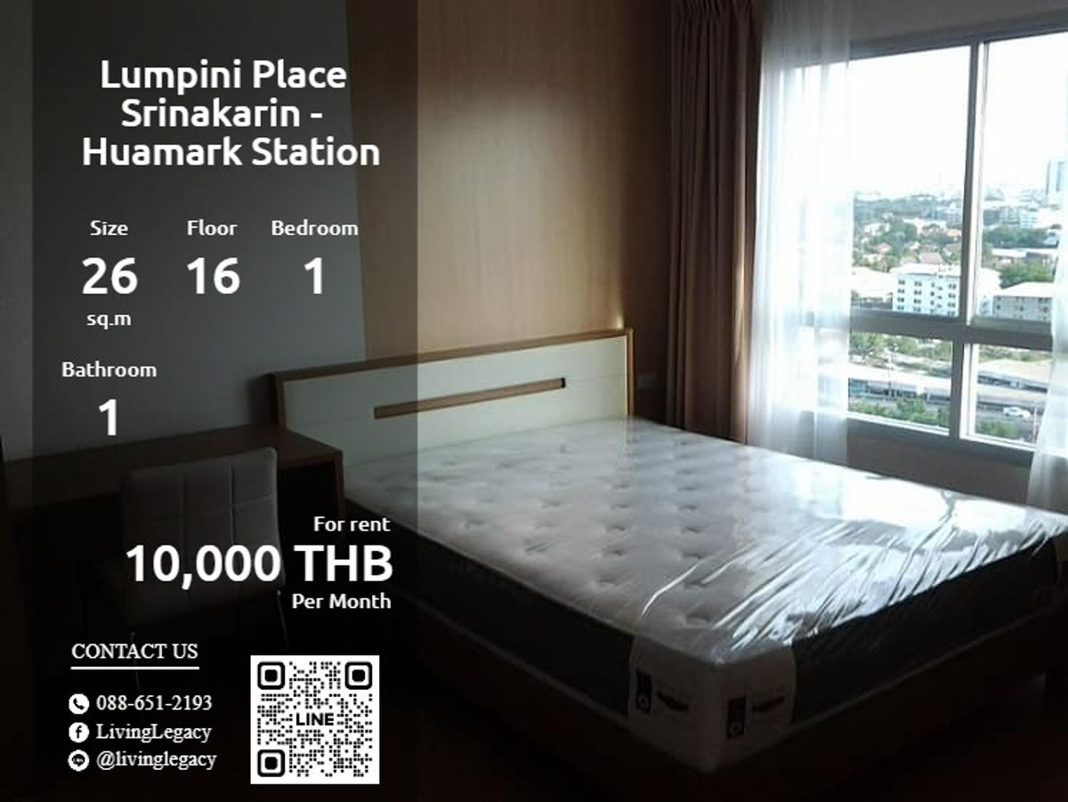 ให้เช่าคอนโดพัฒนาการ ศรีนครินทร์ : SVC31Z ให้เช่าคอนโด Lumpini Place Srinakarin - Huamark Station 26 ตร.ม. ชั้น 16 line id : @livinglegacy