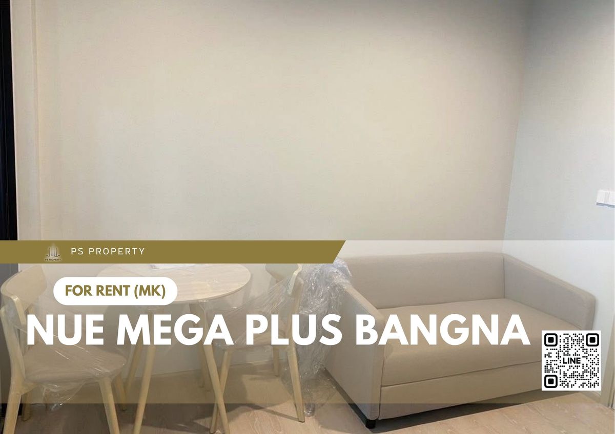 For RentCondoBangna, Bearing, Lasalle : For rent 🔥 Nue Mega Plus Bangna 🔥 Fully furnished and equipped with appliances, near MEGA