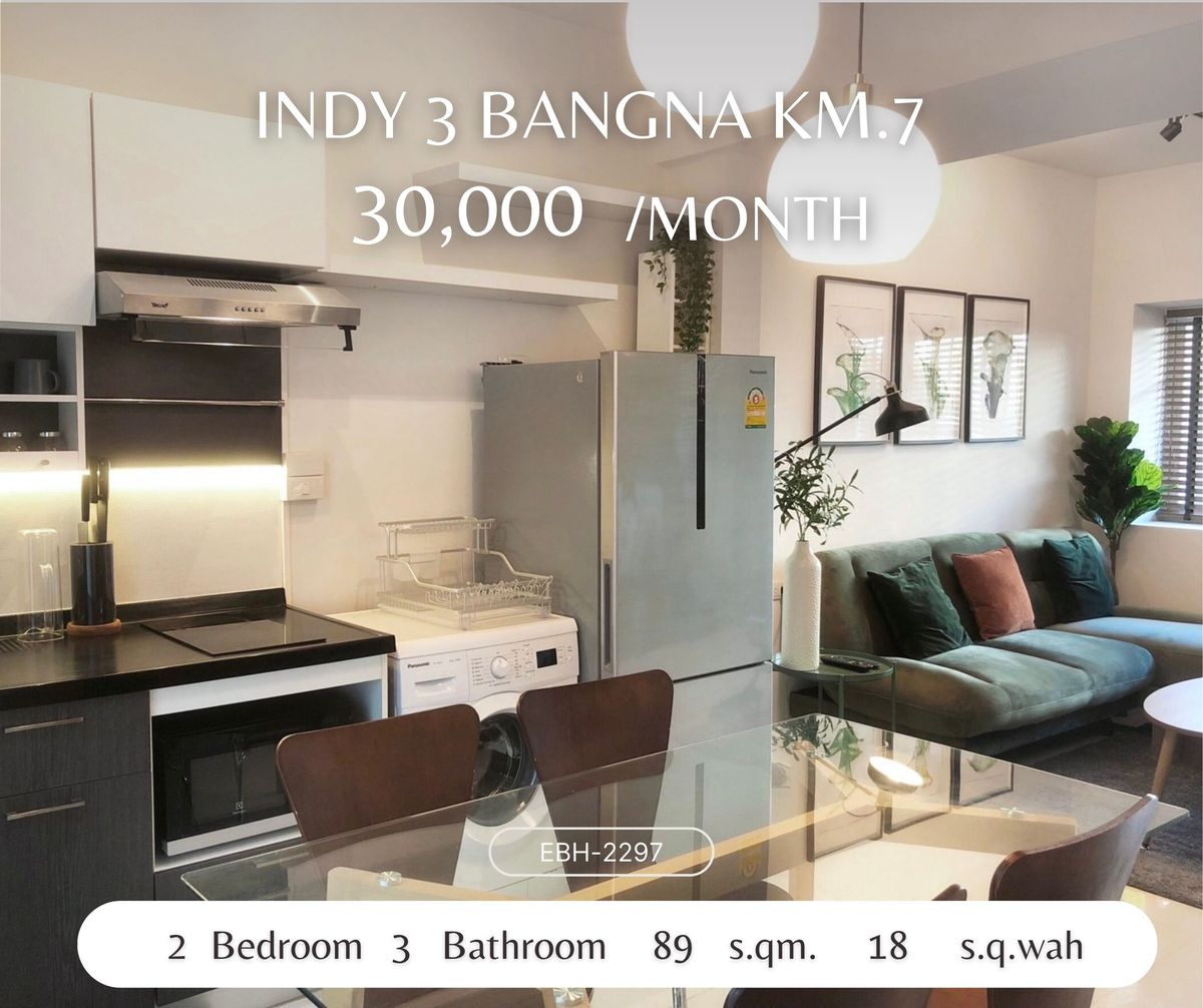 For RentTownhomeSamut Prakan,Samrong : 🔥FOR RENT !! Ready to Move -in 2B3B 30K - Indy 3 Bangna Km.7 / 出租！！随时可以入住的 2 房 3 卫 30k - Indy 3 Bangna Km.7