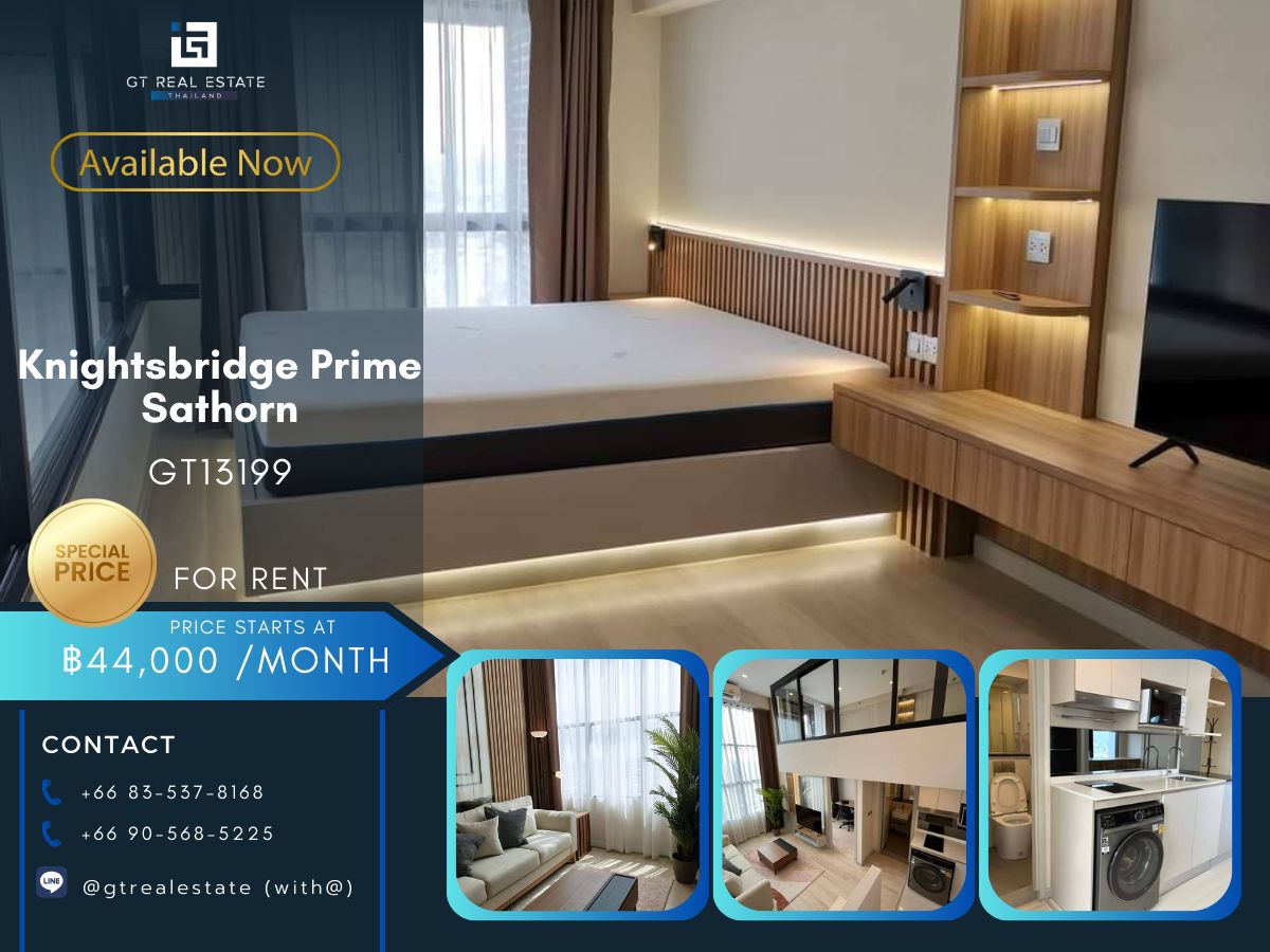 ให้เช่าคอนโดสาทร นราธิวาส : คอนโด Knightsbridge Prime Sathorn เดินทางสะดวก ใกล้รถไฟฟ้าบีทีเอส มีรถรับส่ง เฟอร์นิเจอร์ครบ พร้อมอยู่ทันที