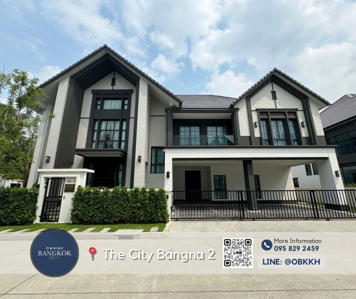 ให้เช่าบ้านบางนา แบริ่ง ลาซาล : For Rent 📍The City Bangna 2 [5 bedrooms+1 maid room] Call: 095-829-2459