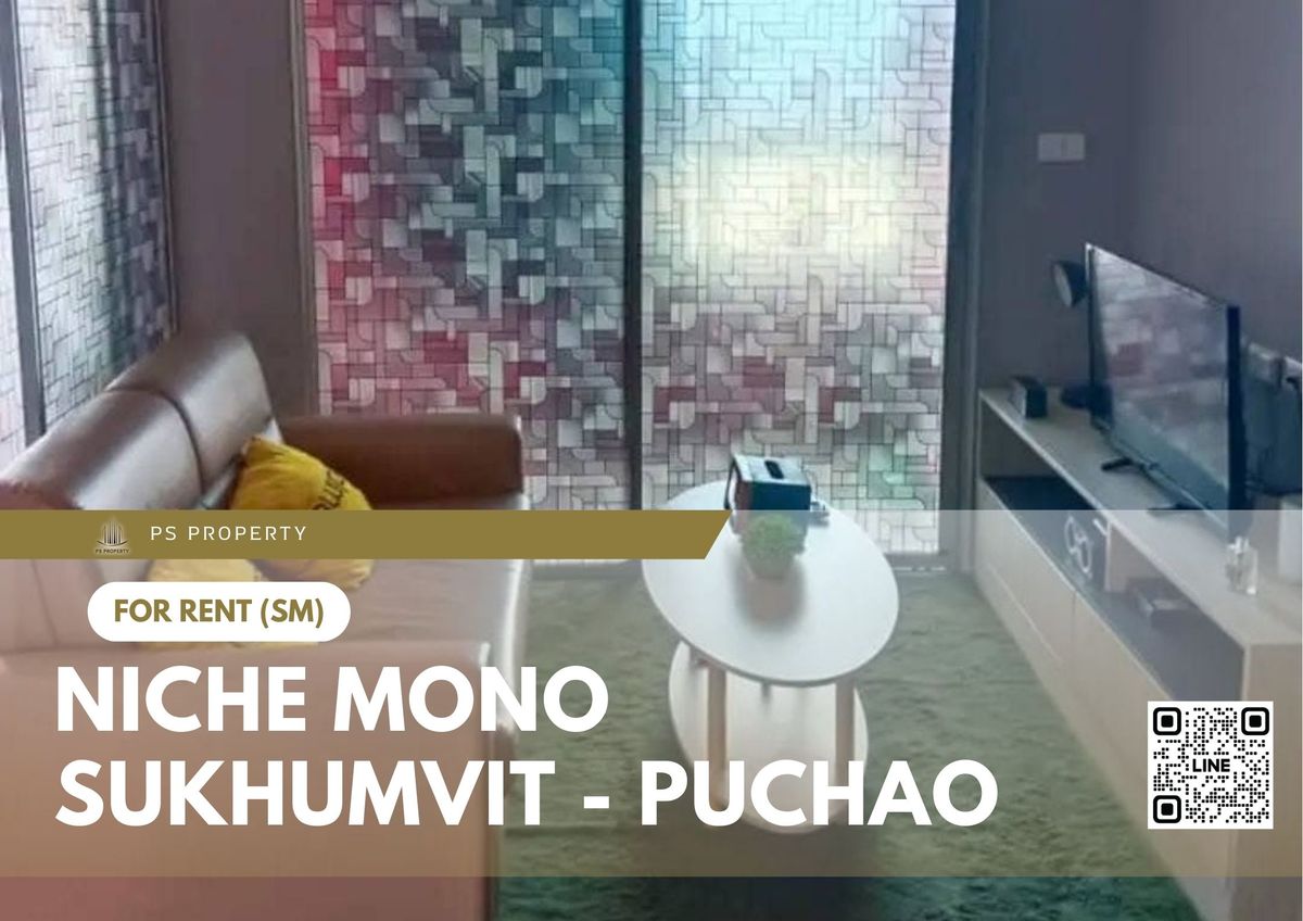 For RentCondoSamut Prakan,Samrong : For rent ✨ Niche Mono Sukhumvit - Puchao ✨ Fully furnished and equipped with electrical appliances, near BTS Puchao
