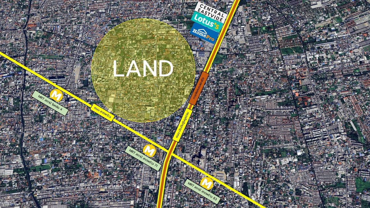 ที่ดินโชคชัย4 ลาดพร้าว71 : ขายและเช่า ที่ดินในซอยลาดพร้าว แปลงสวย ในแหล่งที่อยู่อาศัยและแหล่งทำธุรกิจ อยู่ใกล้ MRT สายสีเหลือง