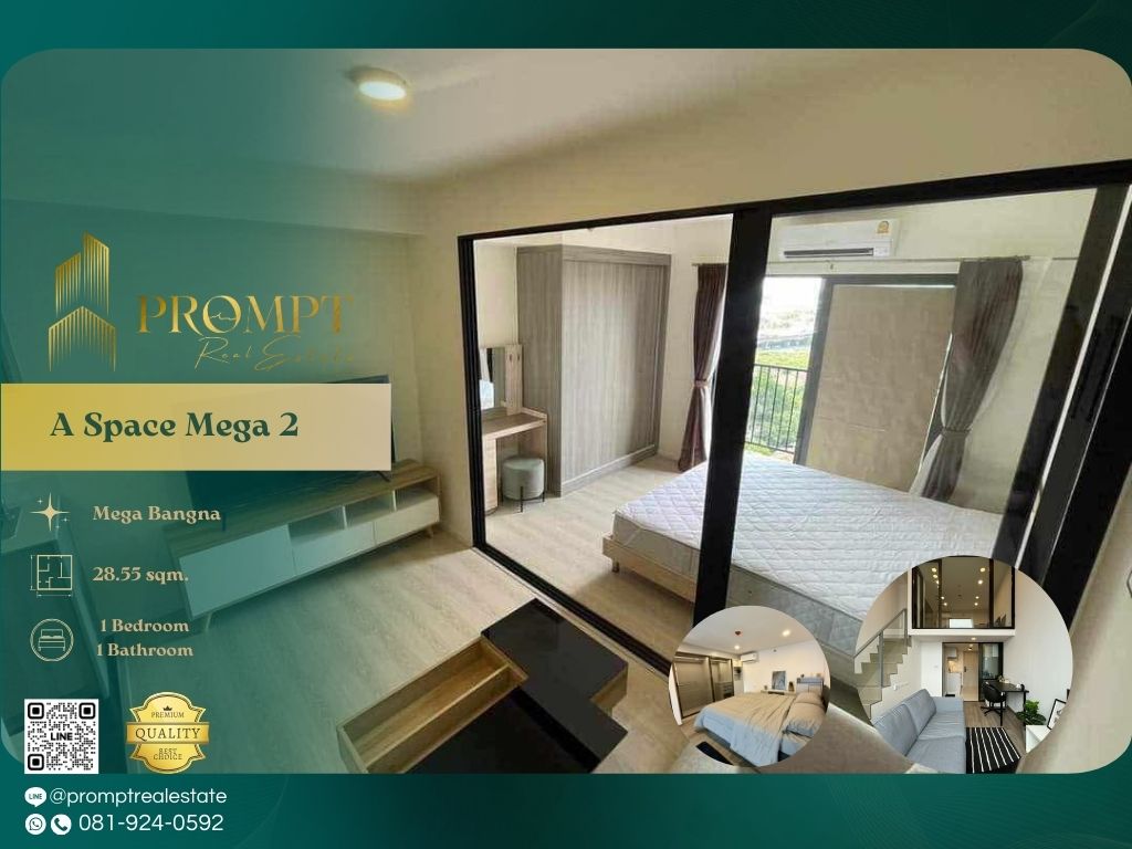 ให้เช่าคอนโดบางนา แบริ่ง ลาซาล : AB05681 - A Space Mega 2 :  เอ สเปซ เมกา 2 - Mega Bangna, International School (SISB / TCIS / Concordian), Suvarnabhumi Airport