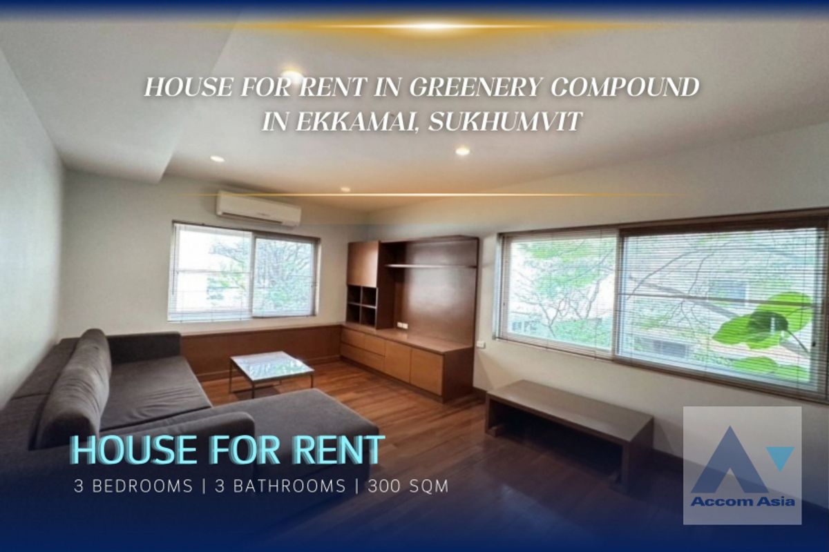 ให้เช่าบ้านสุขุมวิท อโศก ทองหล่อ : 🔼AccomA🔽 Fully Furnished, Pet friendly, House for rent in greenery compound in Ekkamai, Sukhumvit at Greenery Living Place (1819551)