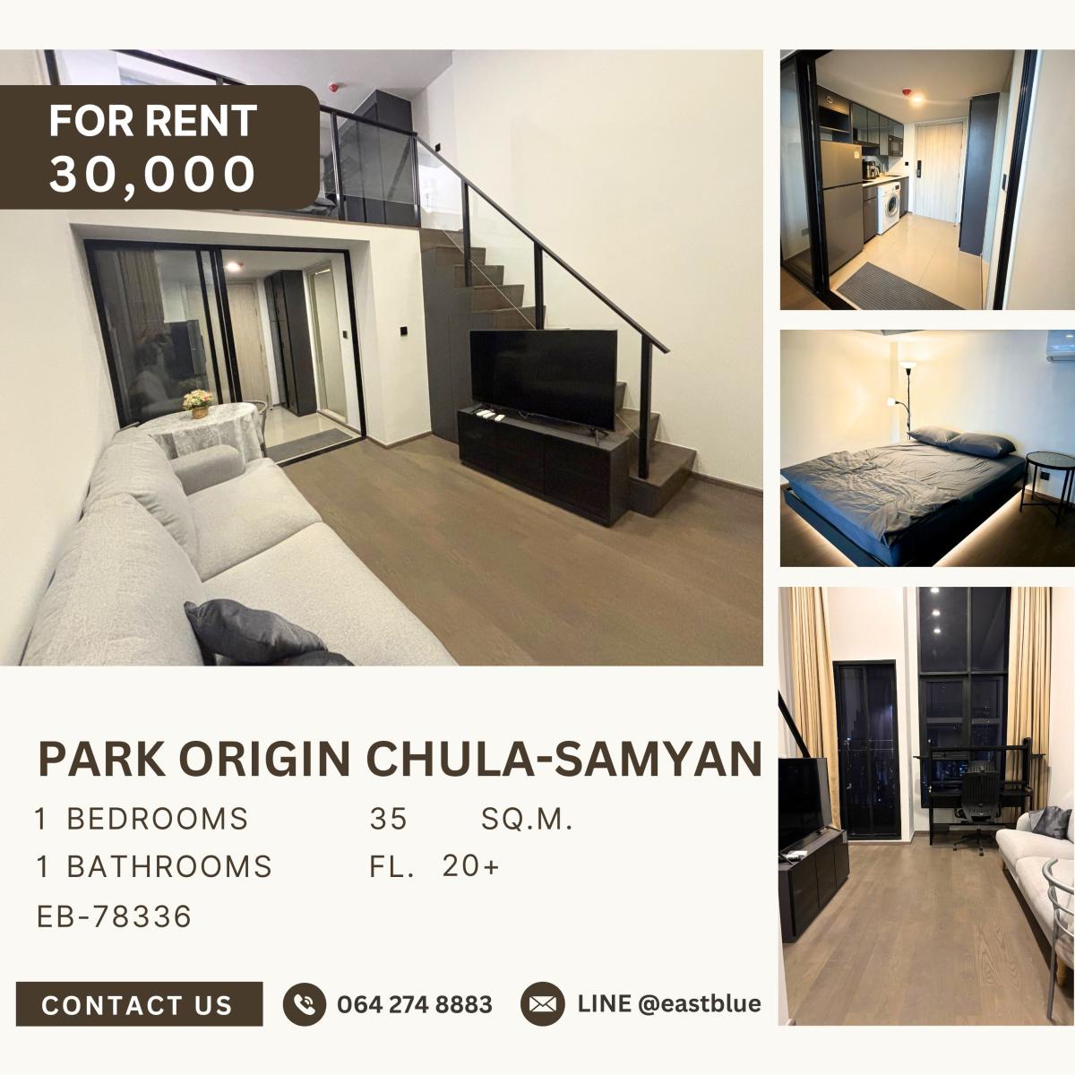 ให้เช่าคอนโดสยาม จุฬา สามย่าน : Park Origin Chula-Samyan, 1 bed, 30000 per month