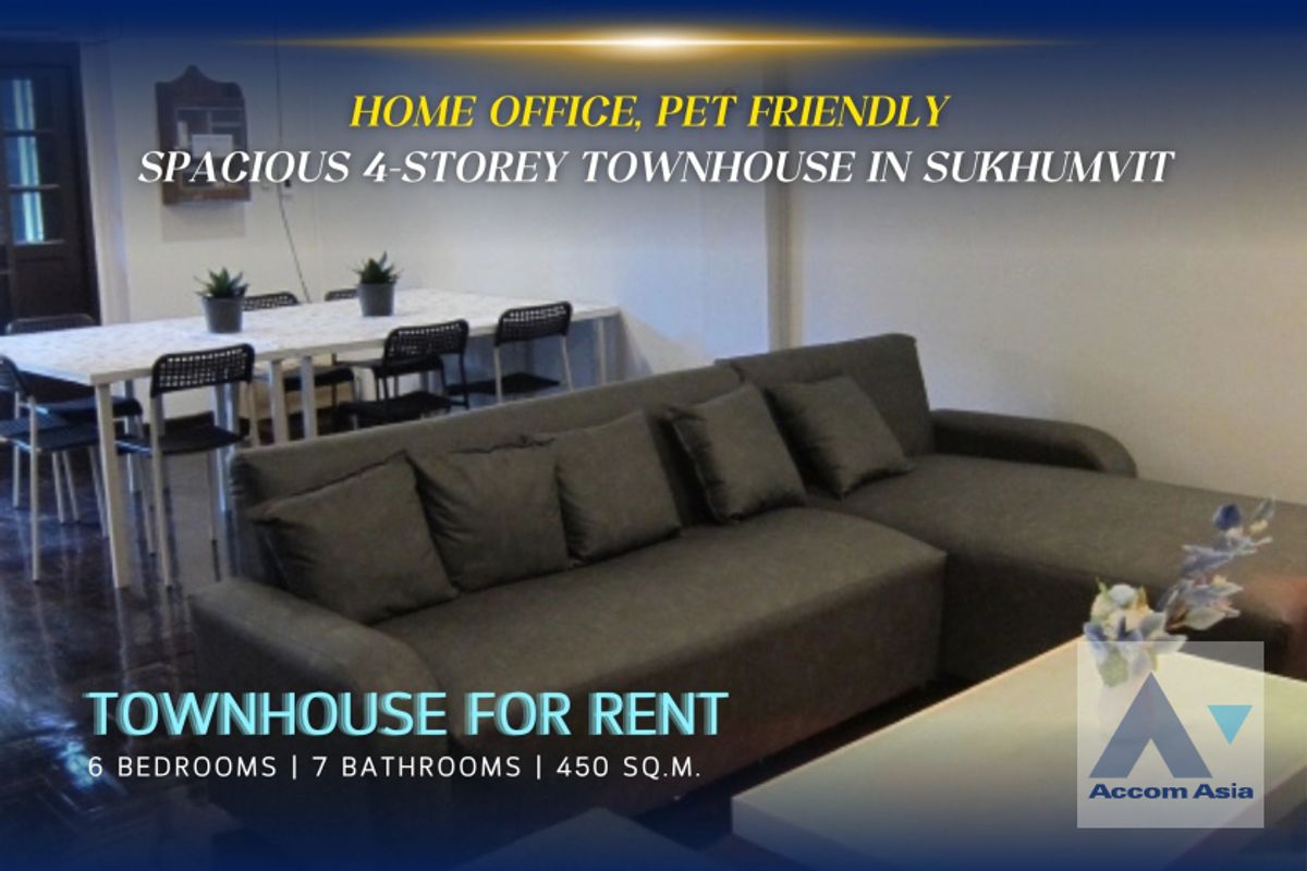 ให้เช่าทาวน์โฮมสุขุมวิท อโศก ทองหล่อ : 🔼 AccomA 🔽 Home Office, Pet friendly Spacious 4-storey townhouse in Sukhumvit (AA16079)