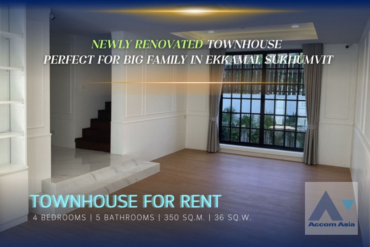 ให้เช่าทาวน์โฮมสุขุมวิท อโศก ทองหล่อ : 🔼 AccomA 🔽 Newly renovated townhouse perfect for big family in Ekkamai, Sukhumvit