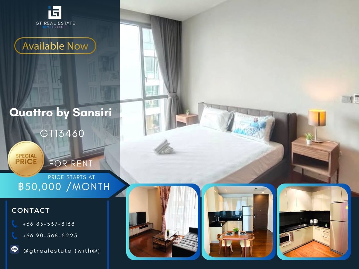 ให้เช่าคอนโดสุขุมวิท อโศก ทองหล่อ : คอนโดหรูที่ Quattro by Sansiri เดินทางสะดวก ใกล้รถไฟฟ้าบีทีเอส มีรถรับส่ง ห้องสวย เฟอร์นิเจอร์ครบ พร้อมอยู่ทันที!!