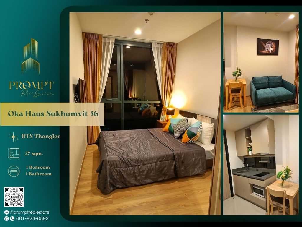 For RentCondoSukhumvit, Asoke, Thonglor : OP01868 - Oka Haus Sukhumvit 36 :  โอกะ เฮ้าส์ สุขุมวิท 36 - BTS Thonglor/ Gateway Ekkamai/ Major Cineplex Sukhumvit/ Suanplern Market/ Kluaynamthai Hospital